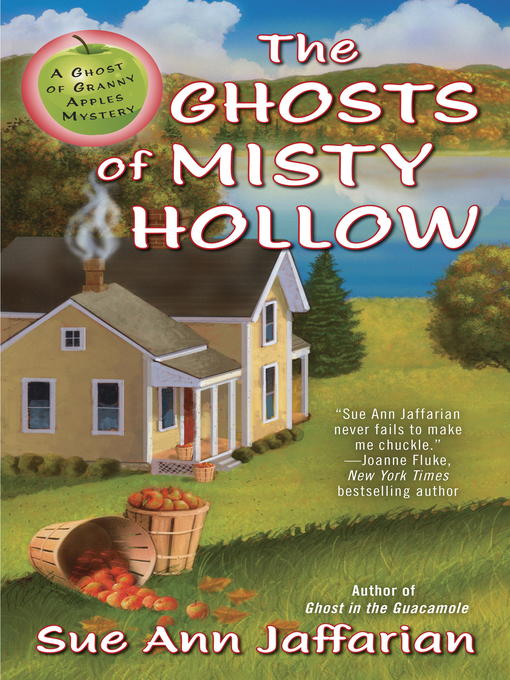 Title details for The Ghosts of Misty Hollow by Sue Ann Jaffarian - Available